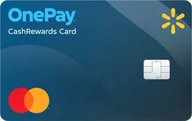 Walmart OnePay CashRewards Card