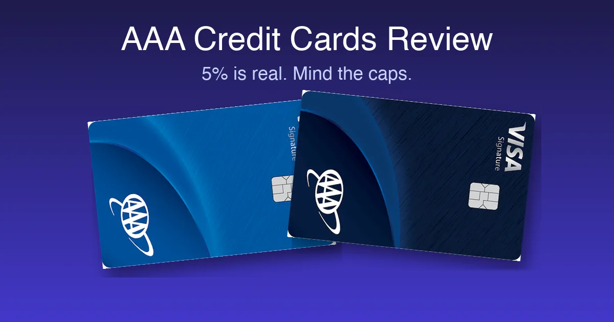 AAA Credit Cards Review (2026): The 5% Is Real, but Mind the Caps